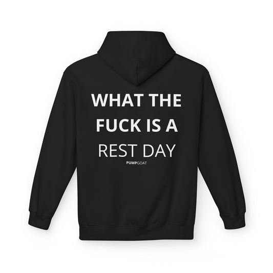 WTF IS A REST DAY- Backprint Hoodie