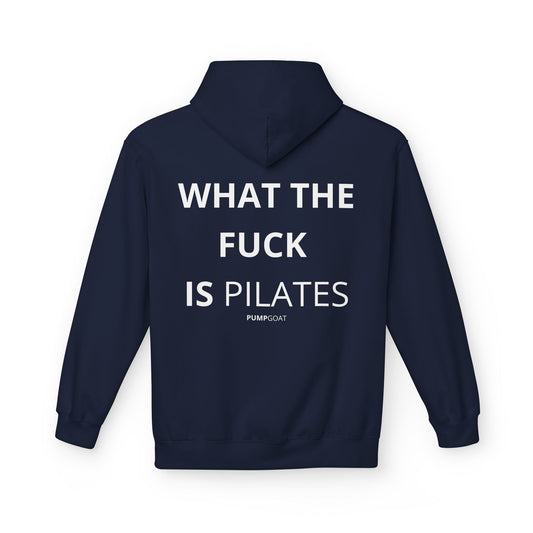 WTF IS PILATES - Backprint Hoodie